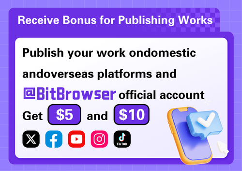 BitBrowser: Get your Free $5 and $10 Vouchers Easily | bitbrowser